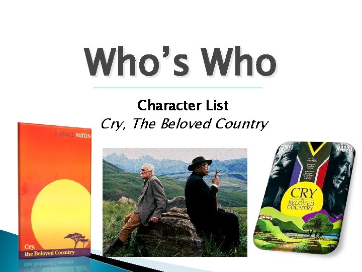 Who’s Who Character List Cry, The Beloved Country 