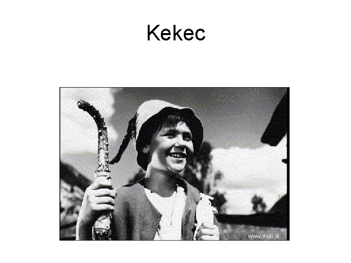 Kekec www. delo. si 