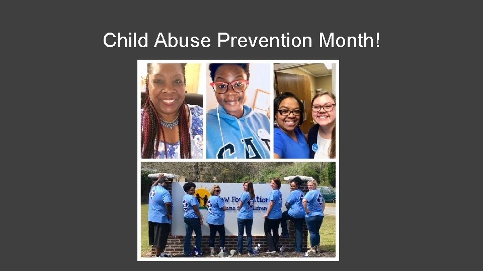 Child Abuse Prevention Month! 