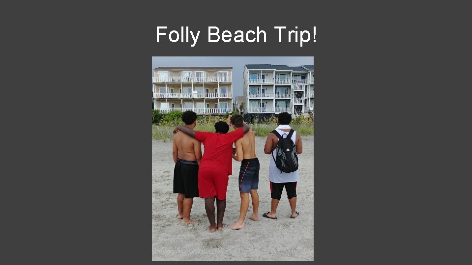 Folly Beach Trip! 