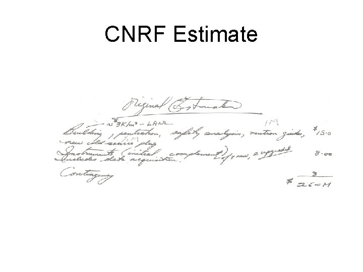 CNRF Estimate 