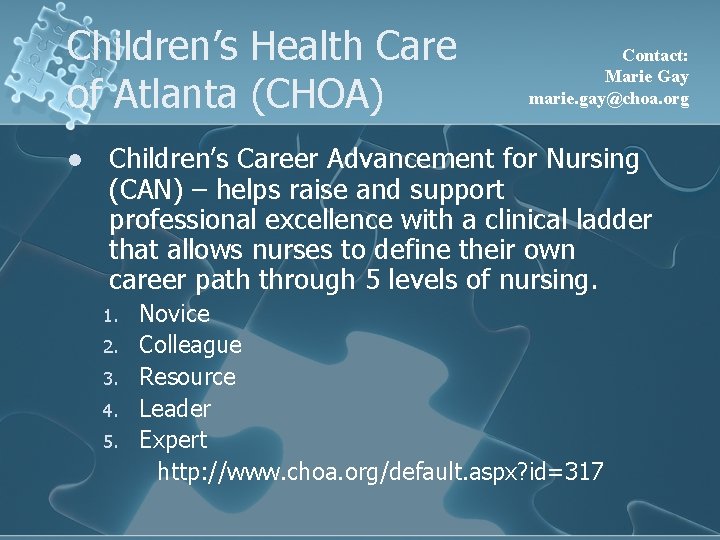 Children’s Health Care of Atlanta (CHOA) l Contact: Marie Gay marie. gay@choa. org Children’s Children’s Health Care of Atlanta (CHOA) l Contact: Marie Gay marie. gay@choa. org Children’s