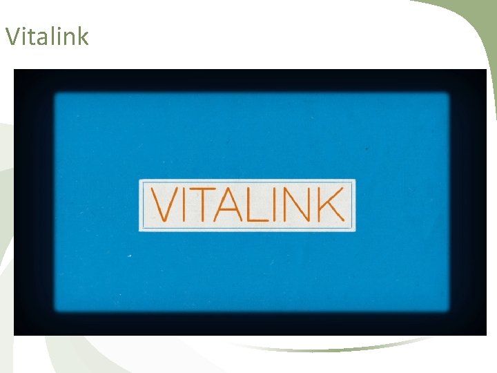 Vitalink 