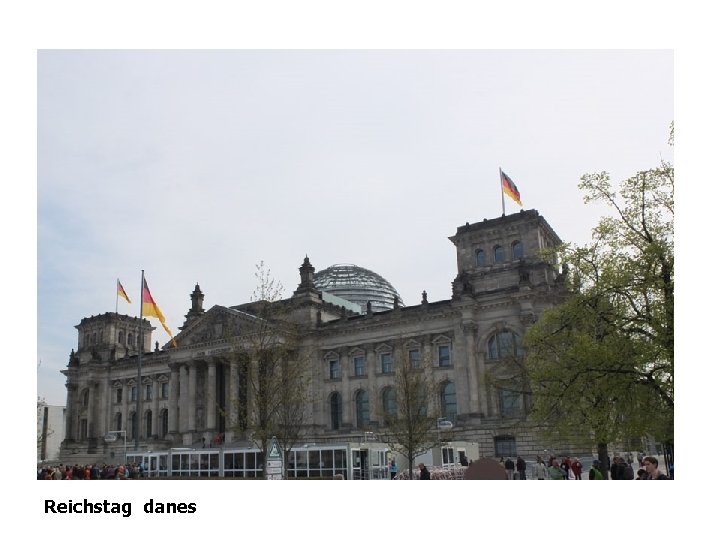 Reichstag danes 