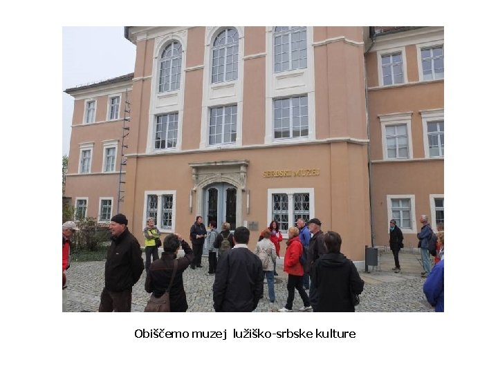 Obiščemo muzej lužiško-srbske kulture 