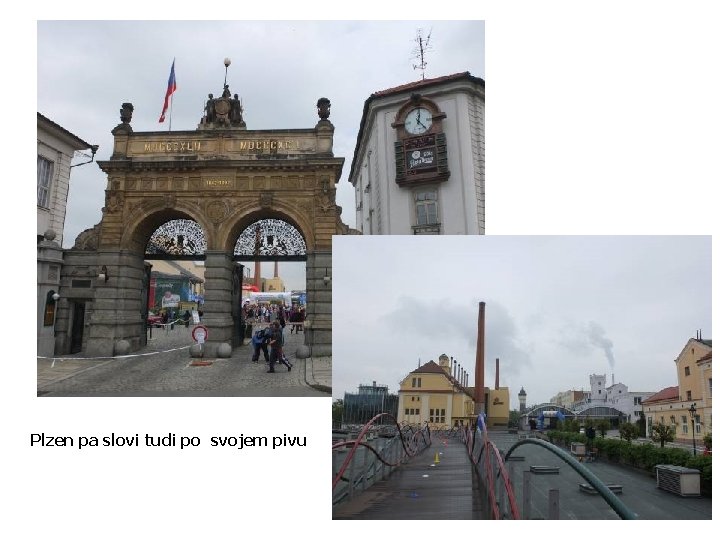 Plzen pa slovi tudi po svojem pivu 