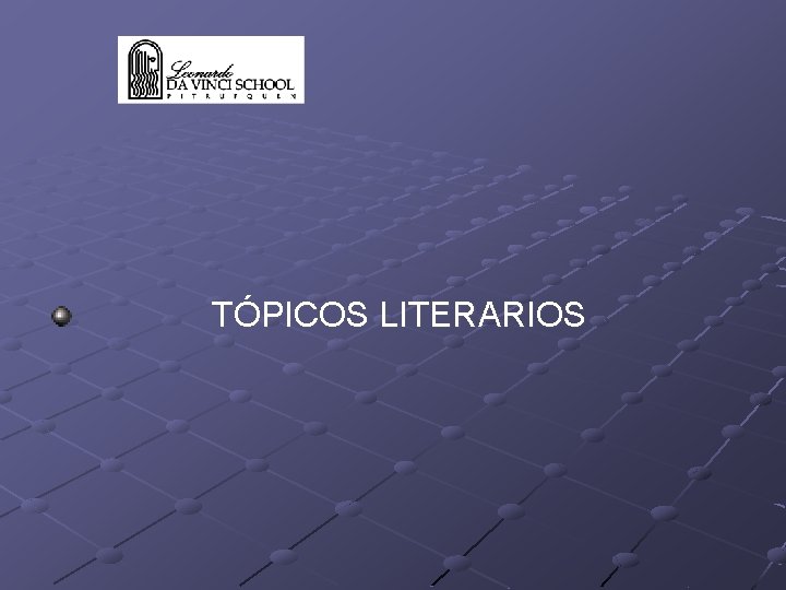 TÓPICOS LITERARIOS 