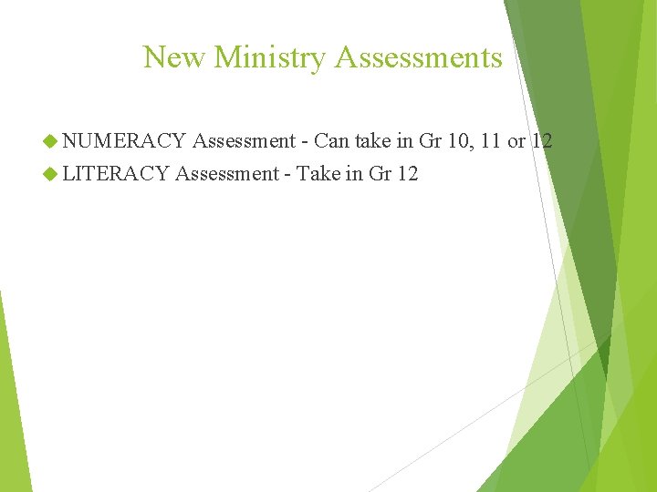 New Ministry Assessments NUMERACY Assessment - Can take in Gr 10, 11 or 12