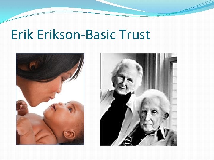 Erikson-Basic Trust 