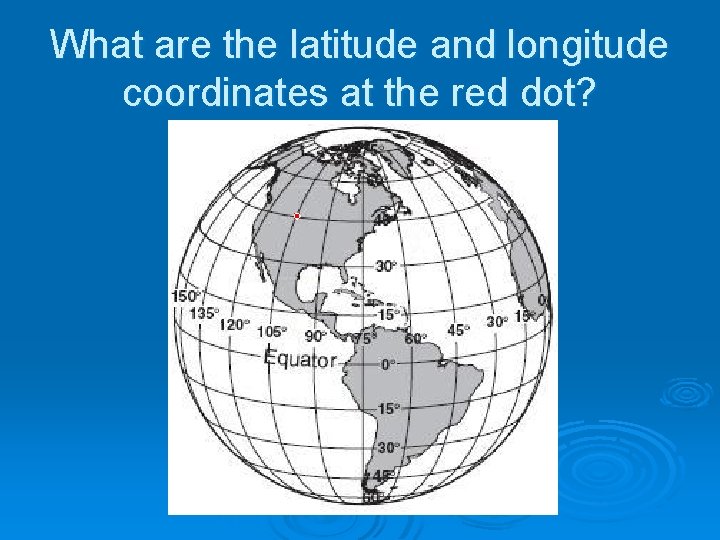 What are the latitude and longitude coordinates at the red dot? 