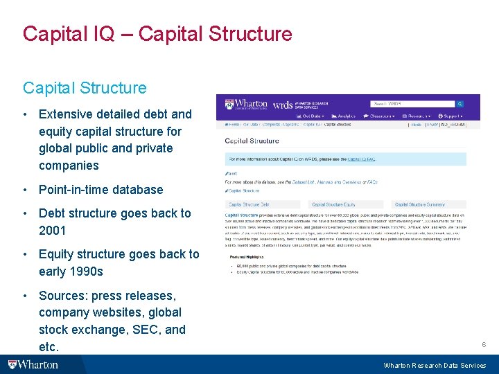 Capital IQ – Capital Structure • Extensive detailed debt and equity capital structure for Capital IQ – Capital Structure • Extensive detailed debt and equity capital structure for