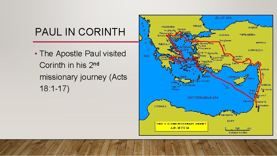 PAUL IN CORINTH • The Apostle Paul visited Corinth in his 2 nd missionary PAUL IN CORINTH • The Apostle Paul visited Corinth in his 2 nd missionary
