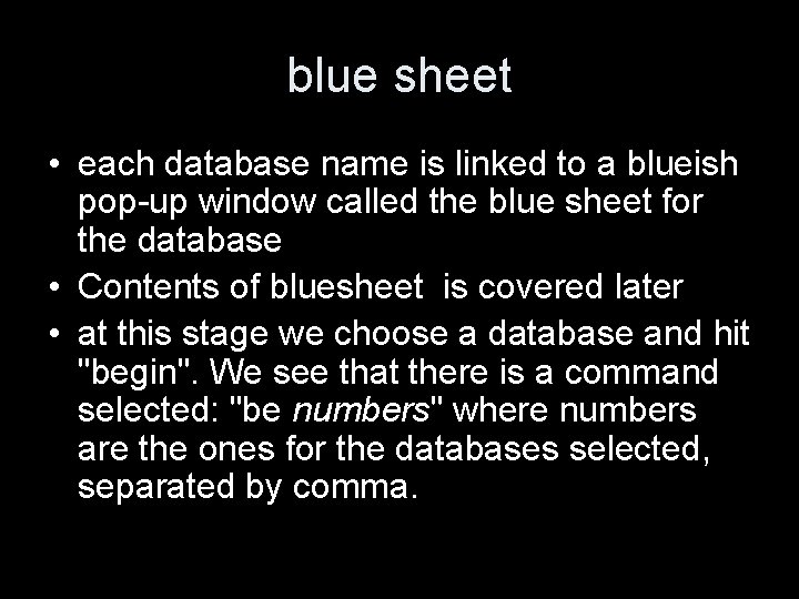 blue sheet • each database name is linked to a blueish pop-up window called