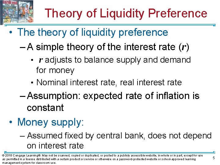 Theory of Liquidity Preference • The theory of liquidity preference – A simple theory