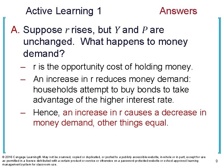 Active Learning 1 Answers A. Suppose r rises, but Y and P are unchanged.