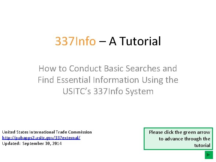 337 Info – A Tutorial How to Conduct Basic Searches and Find Essential Information
