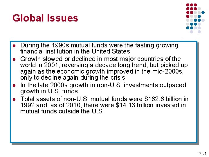 Global Issues l l During the 1990 s mutual funds were the fasting growing