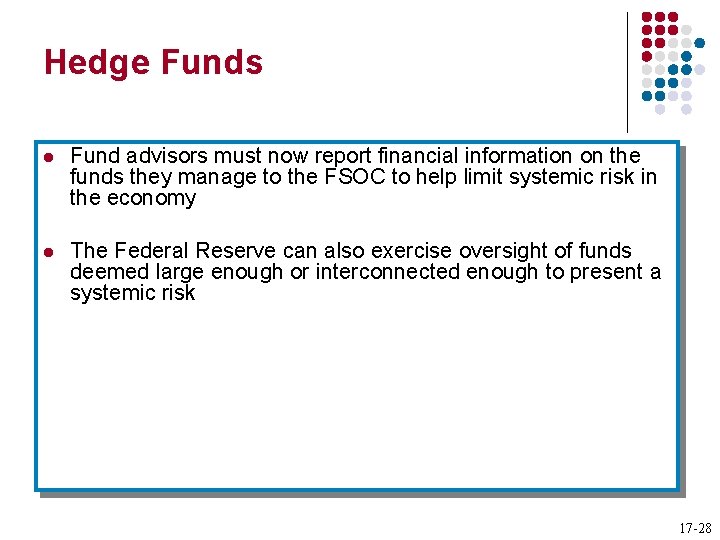 Hedge Funds l Fund advisors must now report financial information on the funds they
