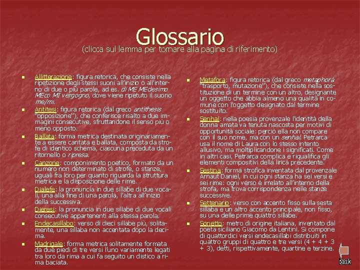 Glossario (clicca sul lemma per tornare alla pagina di riferimento) n n n n
