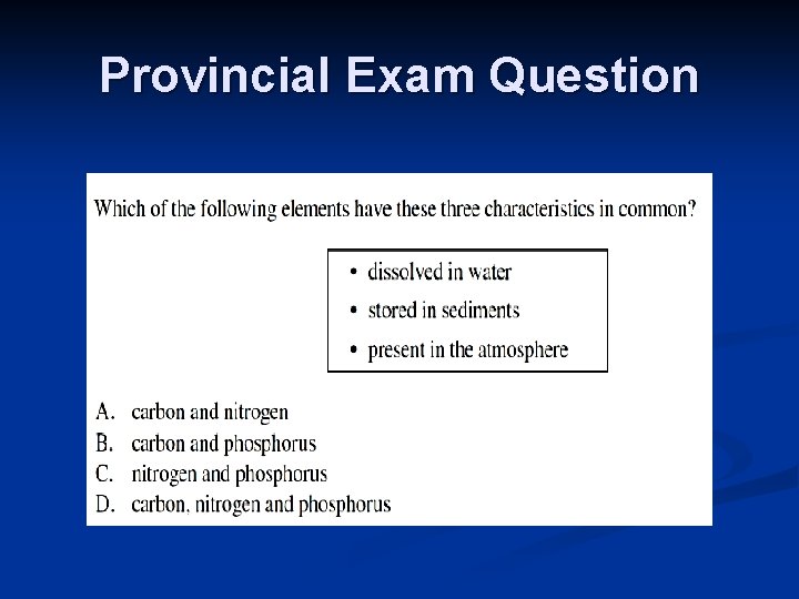 Provincial Exam Question 