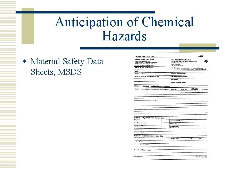 Anticipation of Chemical Hazards w Material Safety Data Sheets, MSDS 