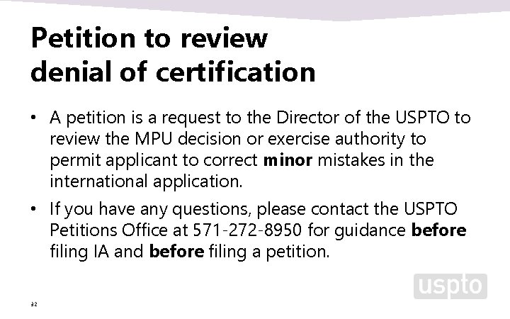 Petition to review denial of certification • A petition is a request to the Petition to review denial of certification • A petition is a request to the