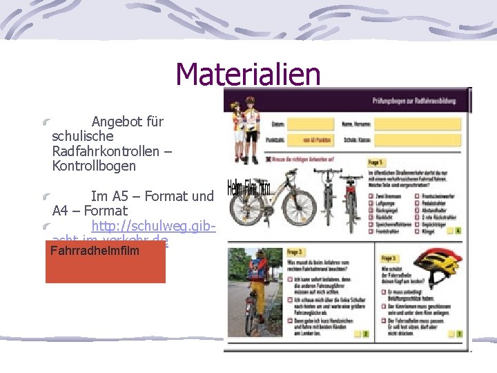 Materialien Angebot für schulische Radfahrkontrollen – Kontrollbogen Im A 5 – Format und A