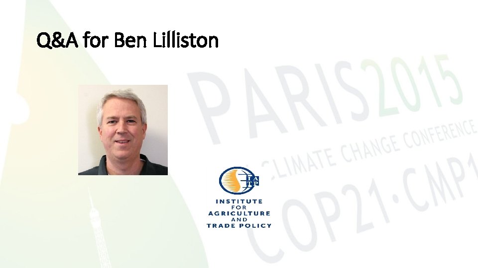 Q&A for Ben Lilliston 