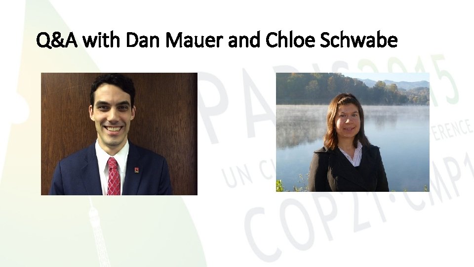 Q&A with Dan Mauer and Chloe Schwabe 