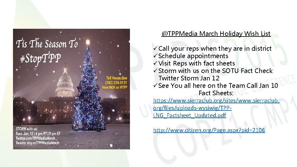@TPPMedia March Holiday Wish List ü Call your reps when they are in district