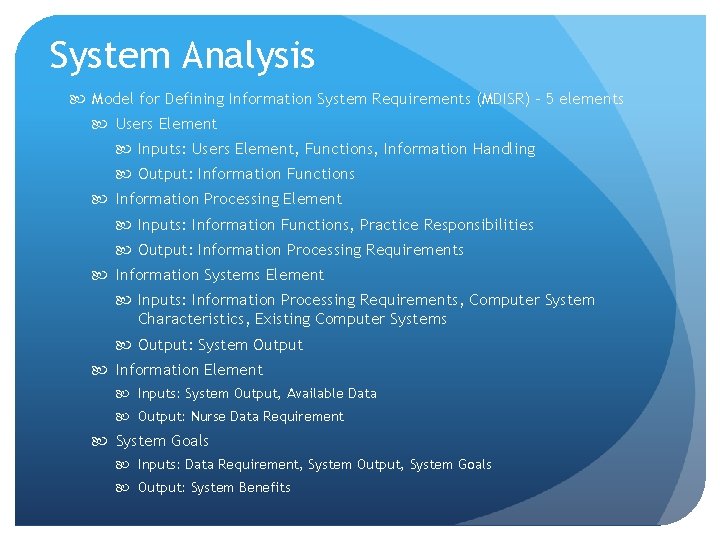 System Analysis Model for Defining Information System Requirements (MDISR) – 5 elements Users Element