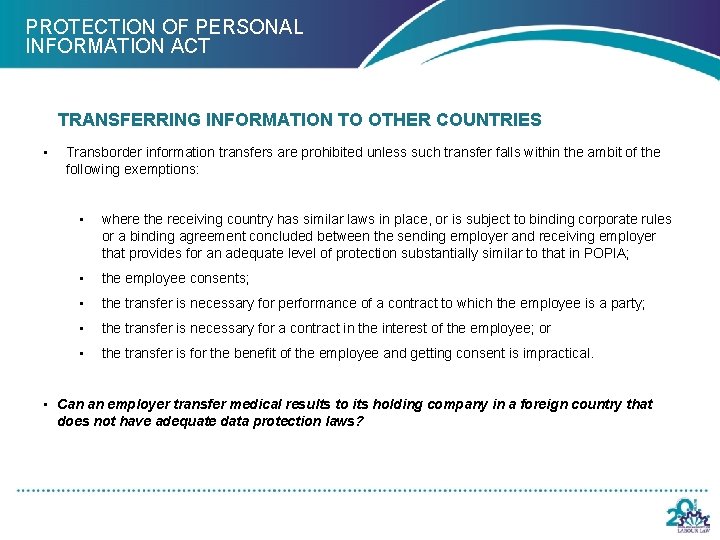 PROTECTION OF PERSONAL INFORMATION ACT TRANSFERRING INFORMATION TO OTHER COUNTRIES • Transborder information transfers
