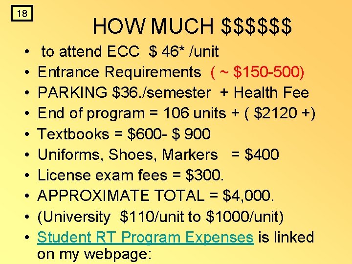 18 • • • HOW MUCH $$$$$$ to attend ECC $ 46* /unit Entrance 18 • • • HOW MUCH $$$$$$ to attend ECC $ 46* /unit Entrance