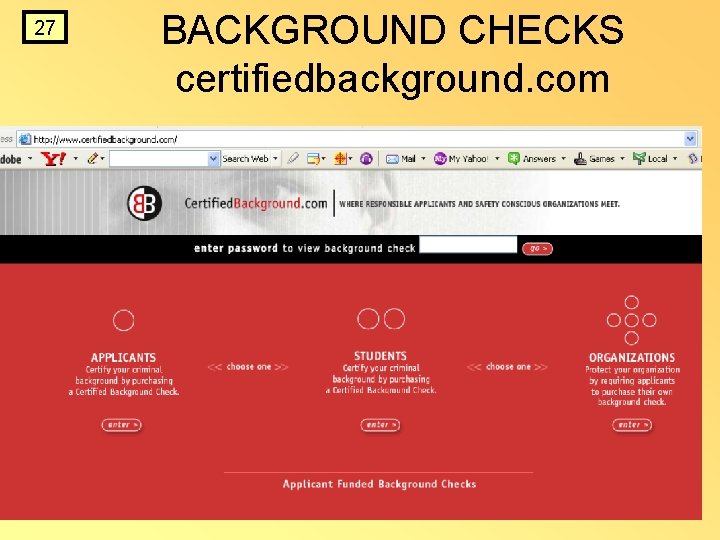 27 BACKGROUND CHECKS certifiedbackground. com 27 BACKGROUND CHECKS certifiedbackground. com