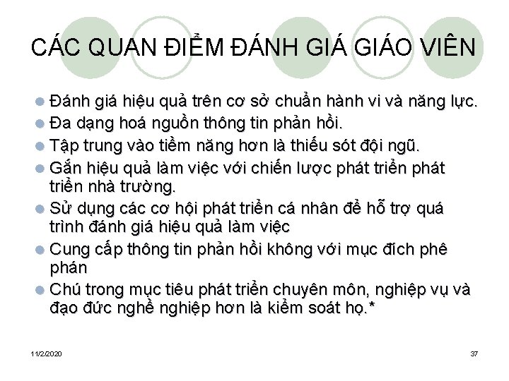 CÁC QUAN ĐIỂM ĐÁNH GIÁO VIÊN Đánh giá hiệu quả trên cơ sở chuẩn