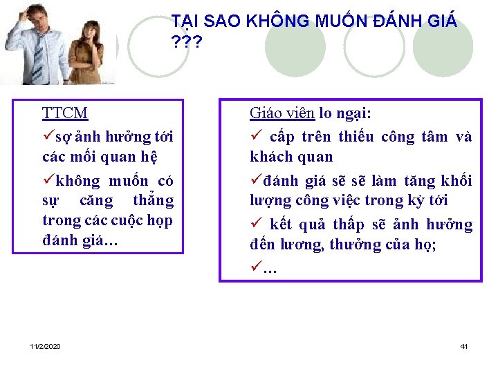 TẠI SAO KHÔNG MUỐN ĐÁNH GIÁ ? ? ? TTCM üsợ ảnh hưởng tới