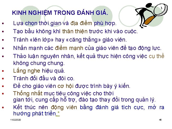 KINH NGHIỆM TRONG ĐÁNH GIÁ. § § § § § Lựa chọn thời gian