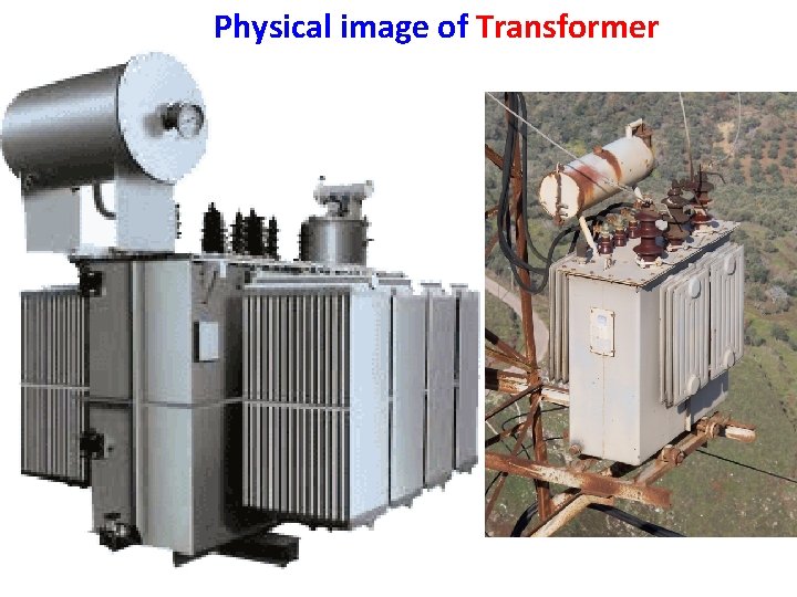 Physical image of Transformer 