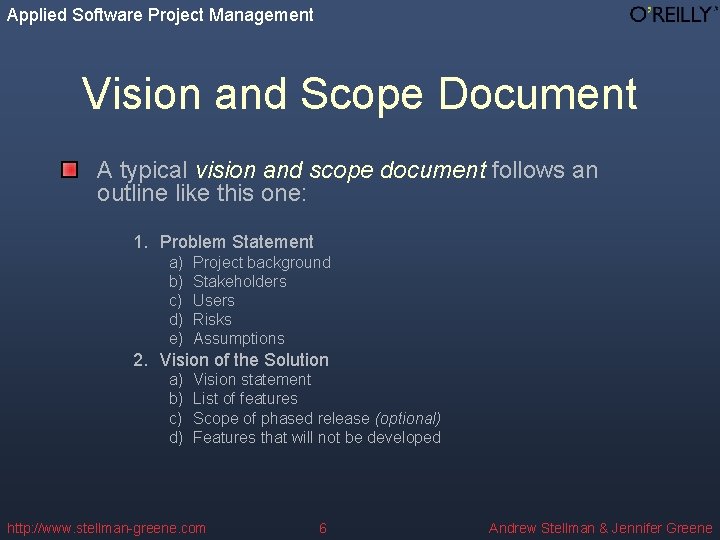 Applied Software Project Management Vision and Scope Document A typical vision and scope document