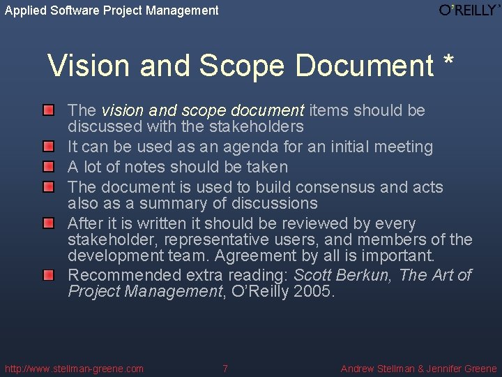 Applied Software Project Management Vision and Scope Document * The vision and scope document