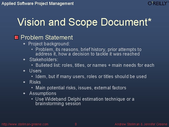 Applied Software Project Management Vision and Scope Document* Problem Statement w Project background: •