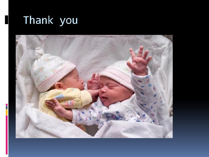 Thank you Thank you