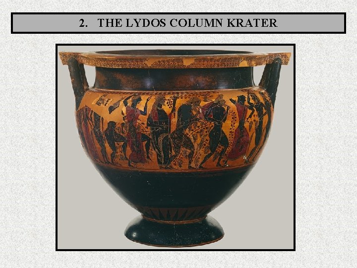 2. THE LYDOS COLUMN KRATER 