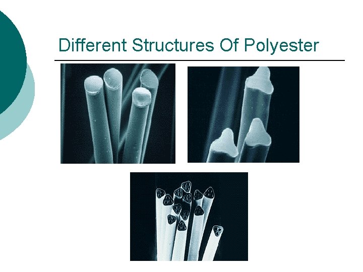 Different Structures Of Polyester 