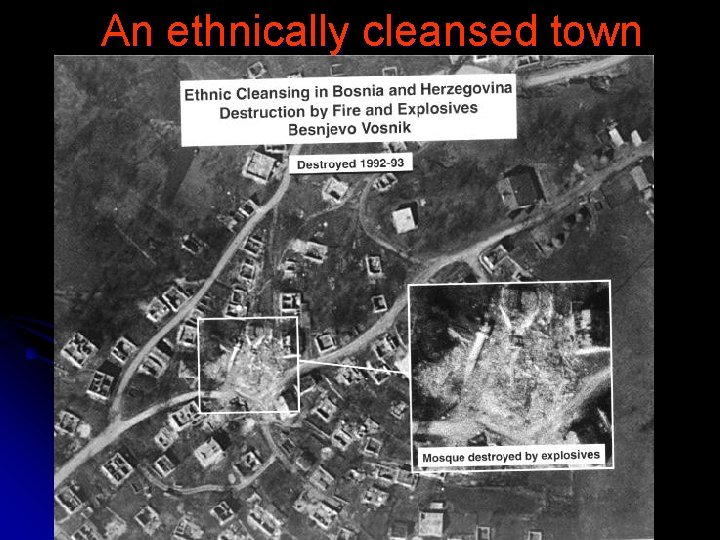 An ethnically cleansed town 