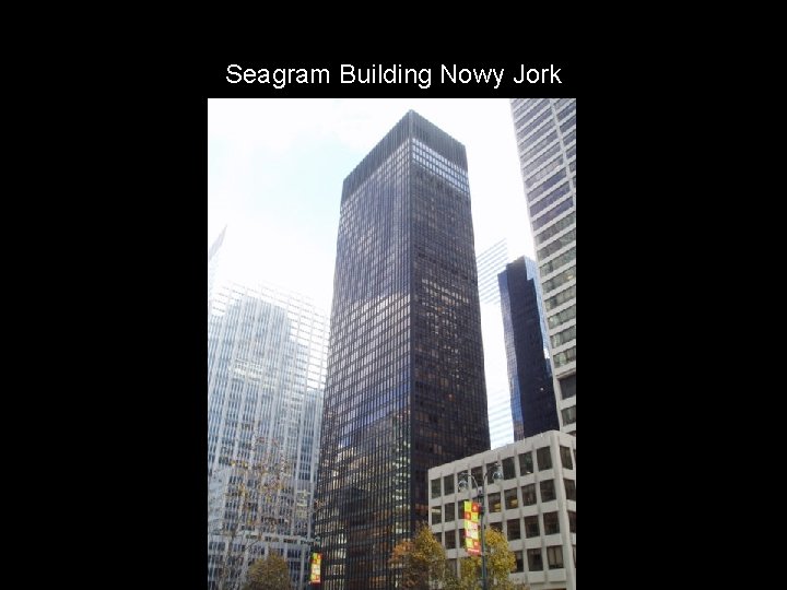 Seagram Building Nowy Jork 
