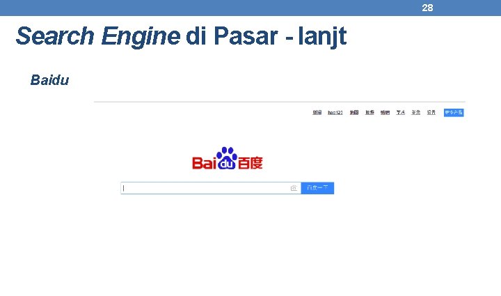 28 Search Engine di Pasar - lanjt Baidu 