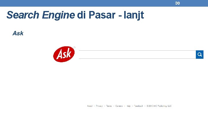 30 Search Engine di Pasar - lanjt Ask 