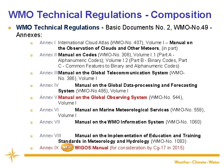 WMO Technical Regulations - Composition v WMO Technical Regulations - Basic Documents No. 2,