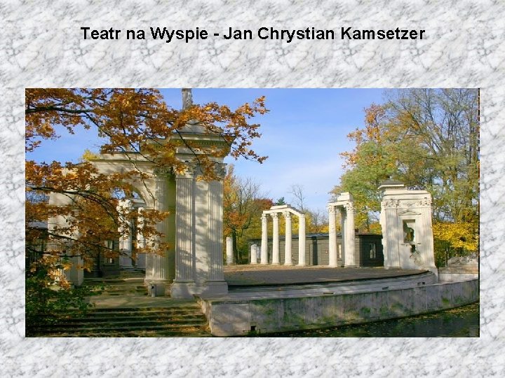 Teatr na Wyspie - Jan Chrystian Kamsetzer 